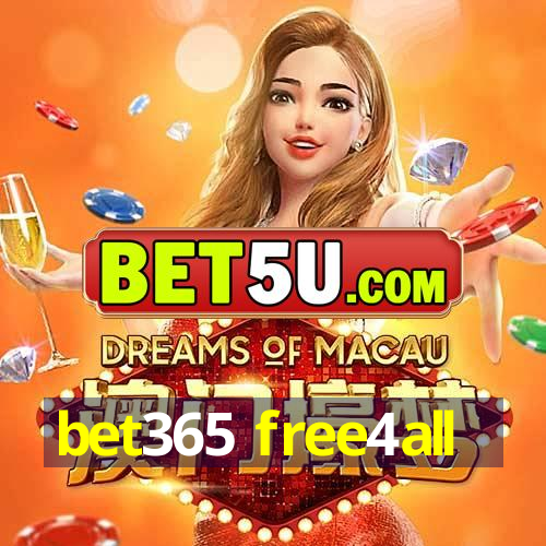 bet365 free4all